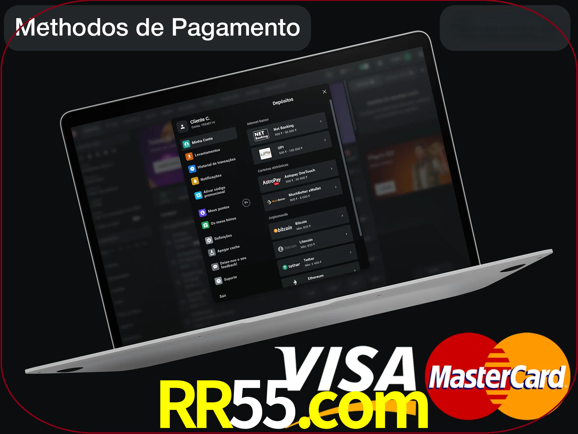 Use seu método de depósito preferido.